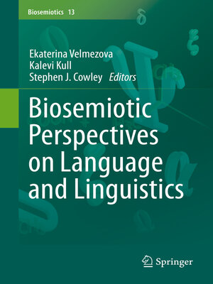 cover image of Biosemiotic Perspectives on Language and Linguistics